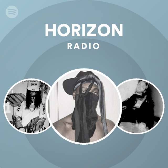 HORIZON Radio Spotify Playlist