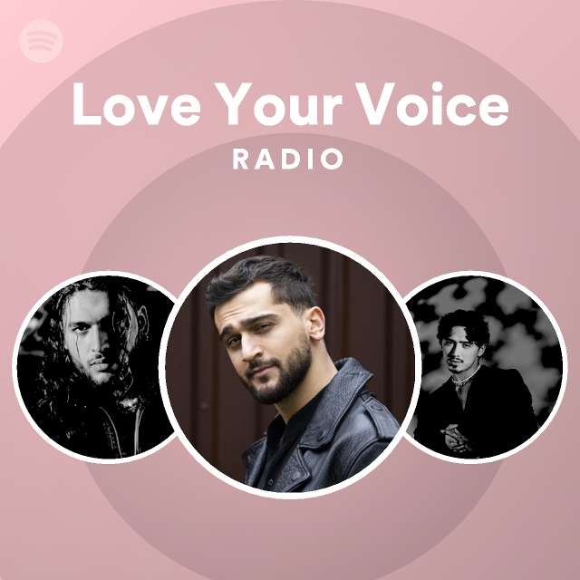 Love Your Voice Radio - playlist by Spotify | Spotify