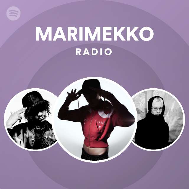 MARIMEKKO Radio - playlist by Spotify | Spotify