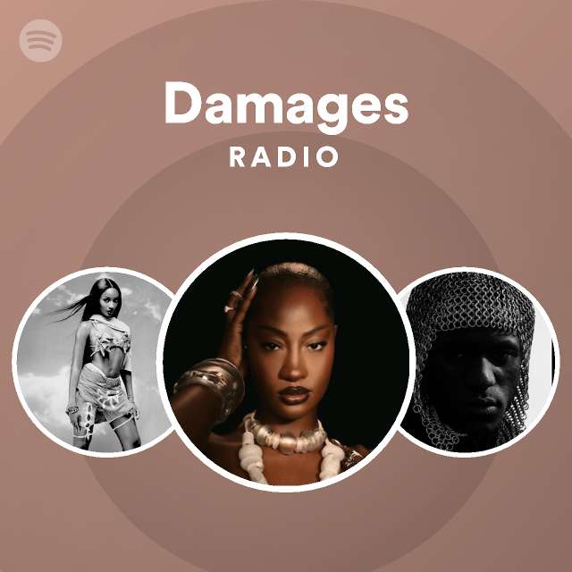 Damages Radio - playlist by Spotify | Spotify