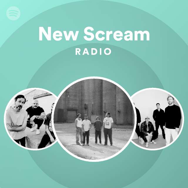 New Scream Radio playlist by Spotify Spotify