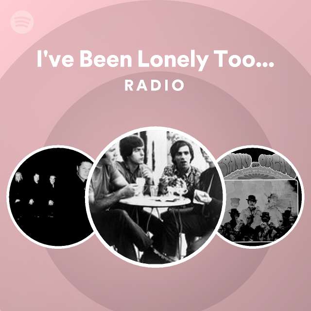 I've Been Lonely Too Long - Single Version Radio - playlist by Spotify ...