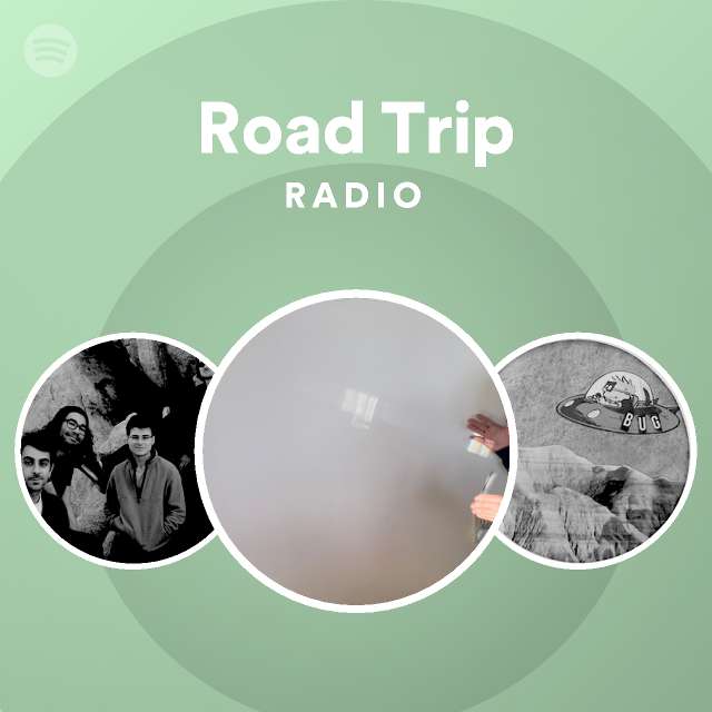 Road Trip Radio Spotify Playlist 5534