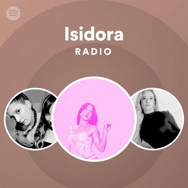 Isidora Radio - playlist by Spotify | Spotify