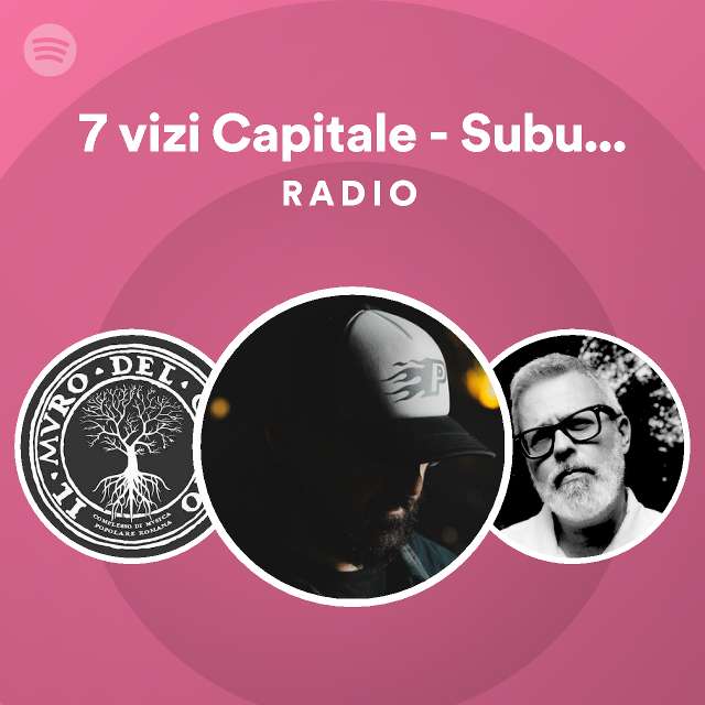 7 vizi Capitale - Suburra Radio Edit Radio - playlist by Spotify | Spotify