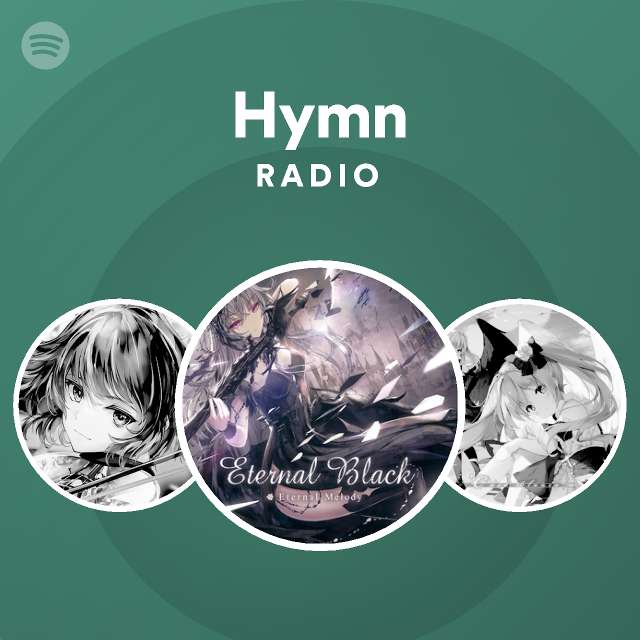 Hymn Radio - playlist by Spotify | Spotify