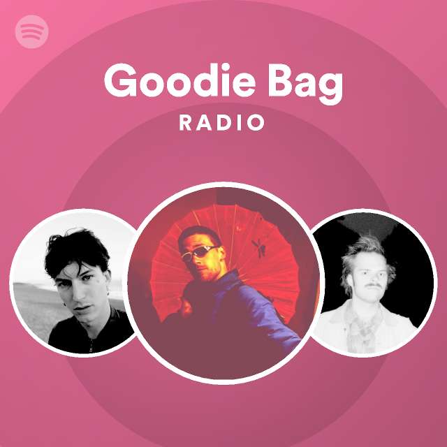 Goodie Bag Radio Spotify Playlist
