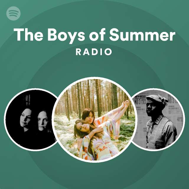 The Boys of Summer Radio - playlist by Spotify | Spotify