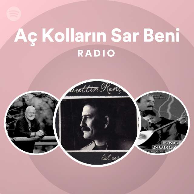 aç kolların sar beni