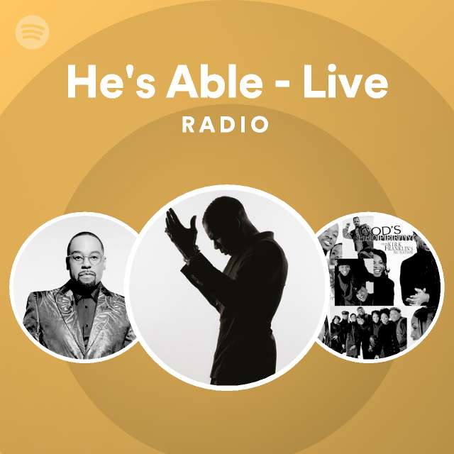 He's Able Radio - playlist by Spotify | Spotify