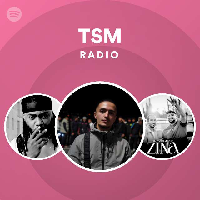 TSM Radio - playlist by Spotify | Spotify