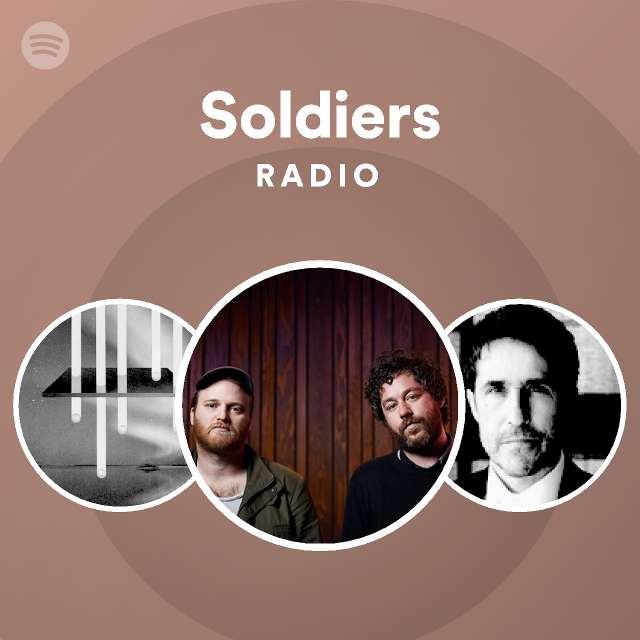 Soldiers Radio - playlist by Spotify | Spotify