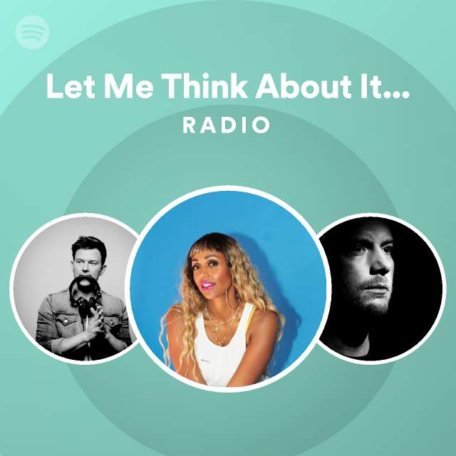 Let Me Think About It - Ida Corr Vs Fedde Le Grand / Radio Edit Radio ...