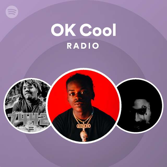 OK Cool Radio - playlist by Spotify | Spotify
