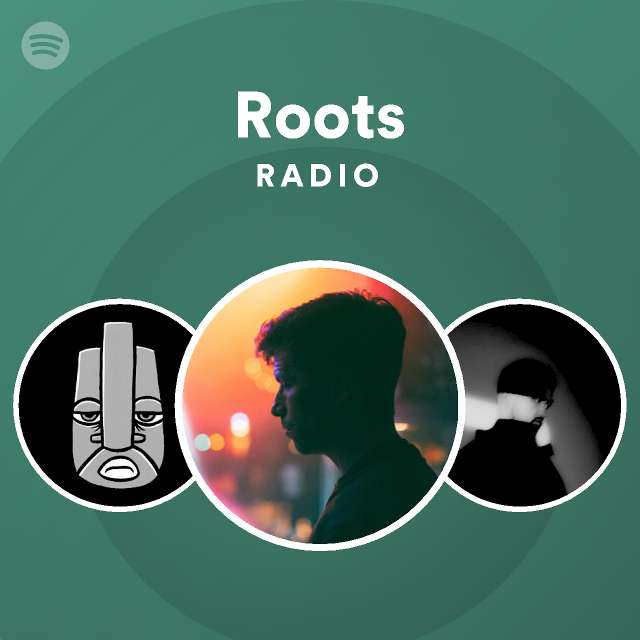 Roots Radio - playlist by Spotify | Spotify