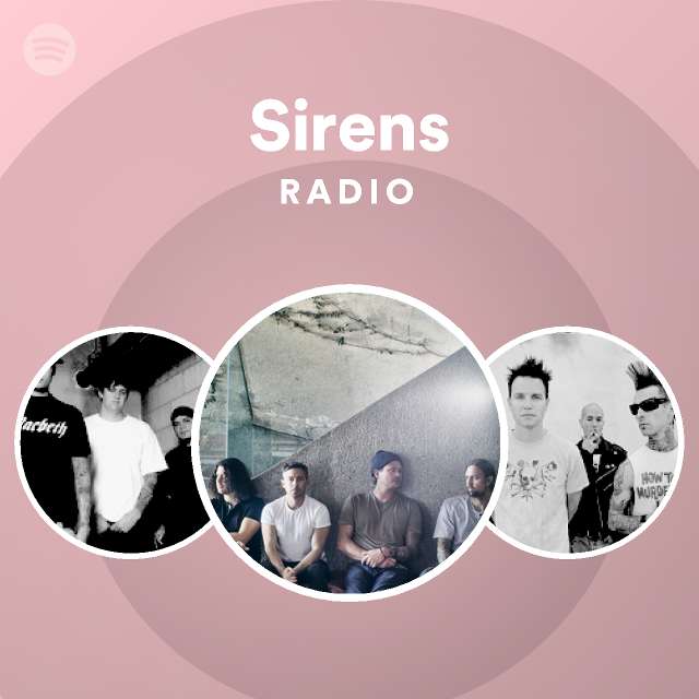 Sirens Radio Playlist By Spotify Spotify 5677