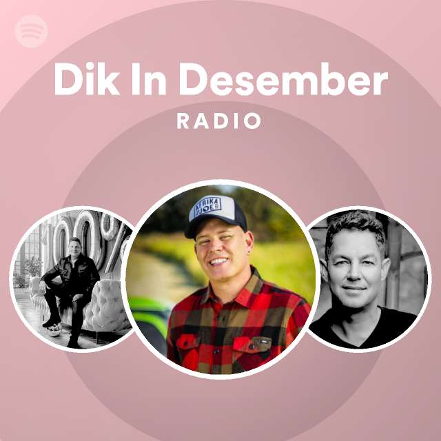 Dik In Desember Radio - playlist by Spotify | Spotify