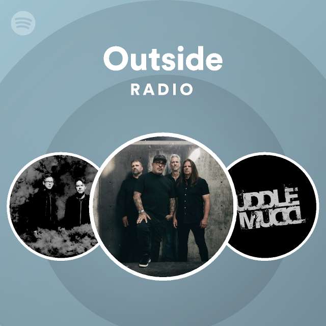 Outside Radio - playlist by Spotify | Spotify