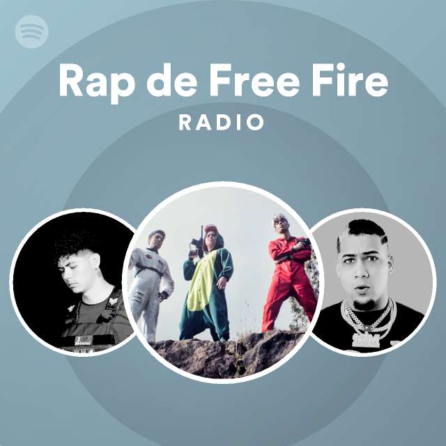 Rap de Free Fire Radio playlist by Spotify Spotify
