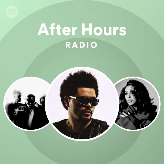 After Hours Radio - playlist by Spotify | Spotify