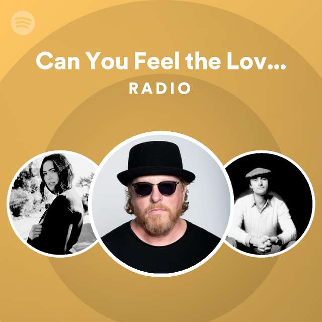 Can You Feel the Love Tonight Radio - playlist by Spotify | Spotify