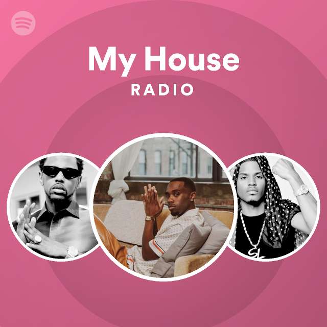 My House Radio - playlist by Spotify | Spotify