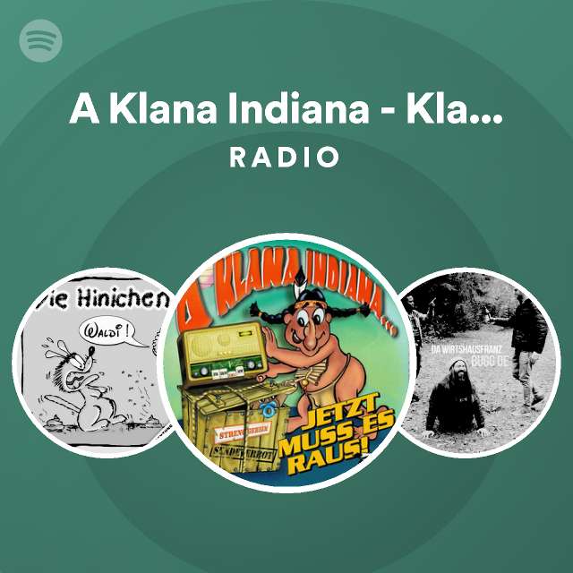 A Klana Indiana - Klane Version Radio - playlist by Spotify | Spotify