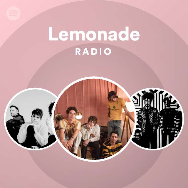 Lemonade Radio Playlist By Spotify Spotify 5931