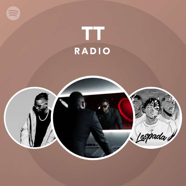 TT Radio - playlist by Spotify | Spotify