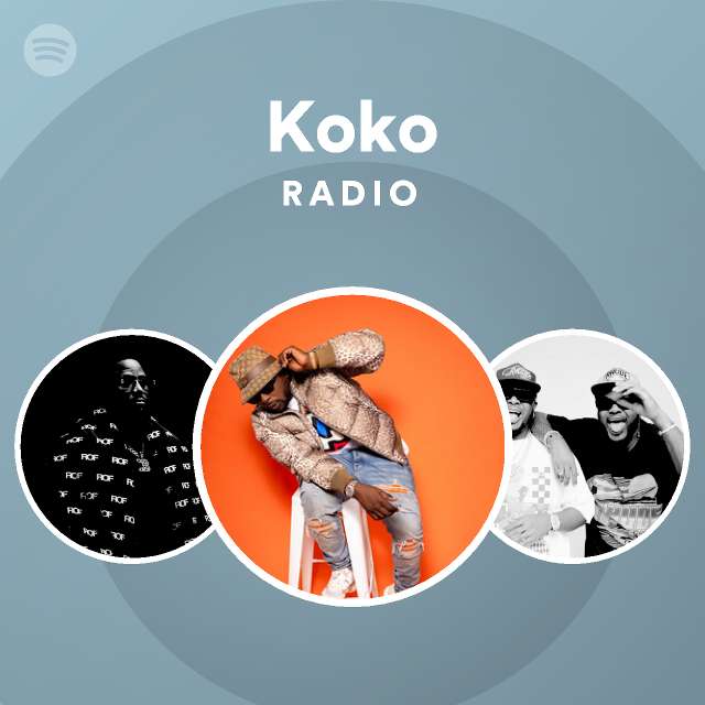 Koko Radio | Spotify Playlist