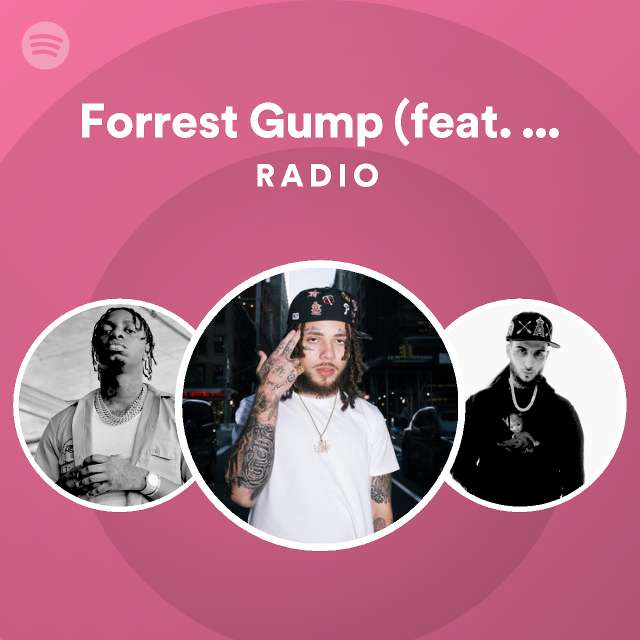 Forrest Gump Feat Abg Neal Sheff G And Sleepy Hallow Remix Radio