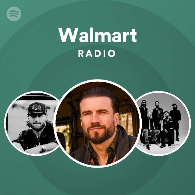 Walmart Radio playlist by Spotify Spotify