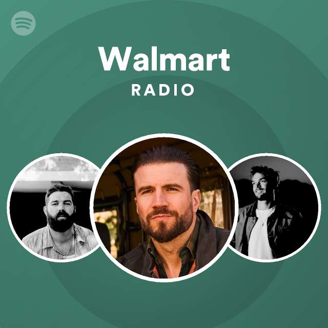 Walmart Radio playlist by Spotify Spotify