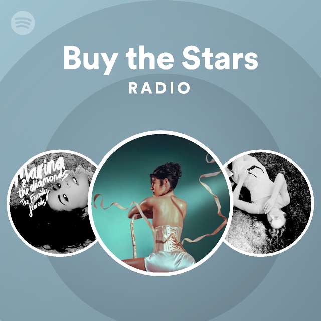 Buy the Stars Radio - playlist by Spotify | Spotify