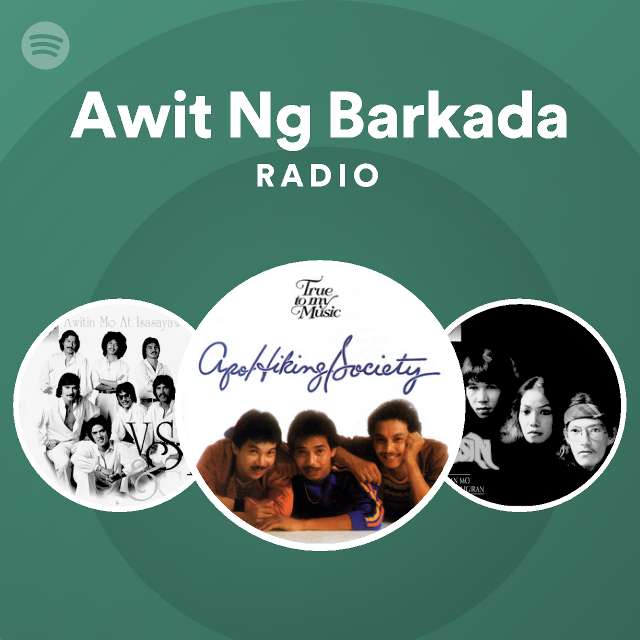 Awit Ng Barkada Radio | Spotify Playlist