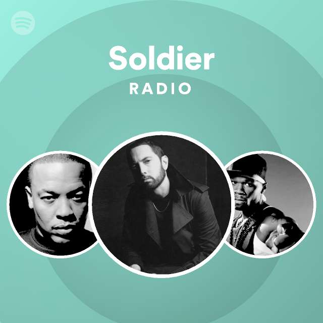 Soldier Radio - playlist by Spotify | Spotify