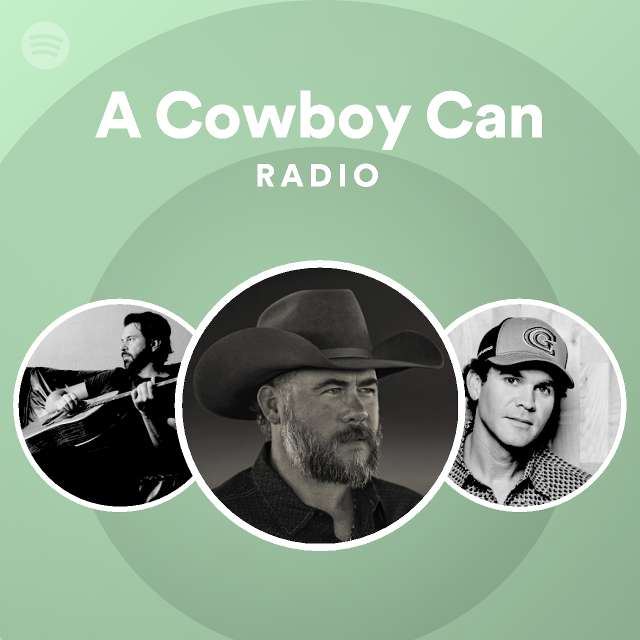 A Cowboy Can Radio | Spotify Playlist