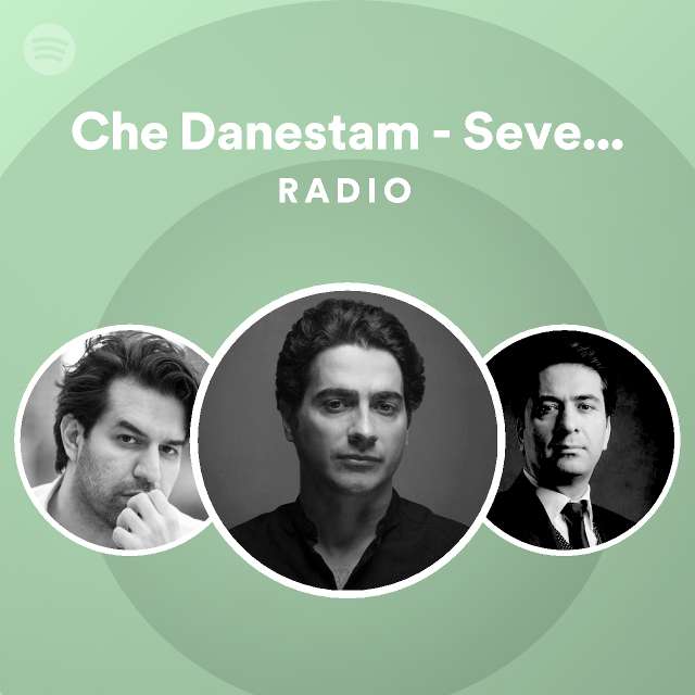 Che Danestam - Seventh Soul Remix Radio - playlist by Spotify | Spotify