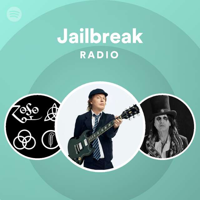 Jailbreak Radio playlist by Spotify Spotify