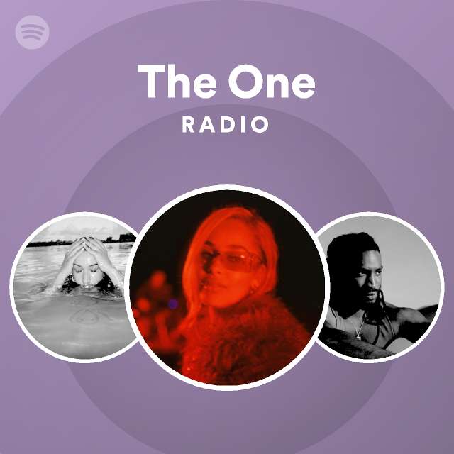 The one radio playlist by spotify spotify