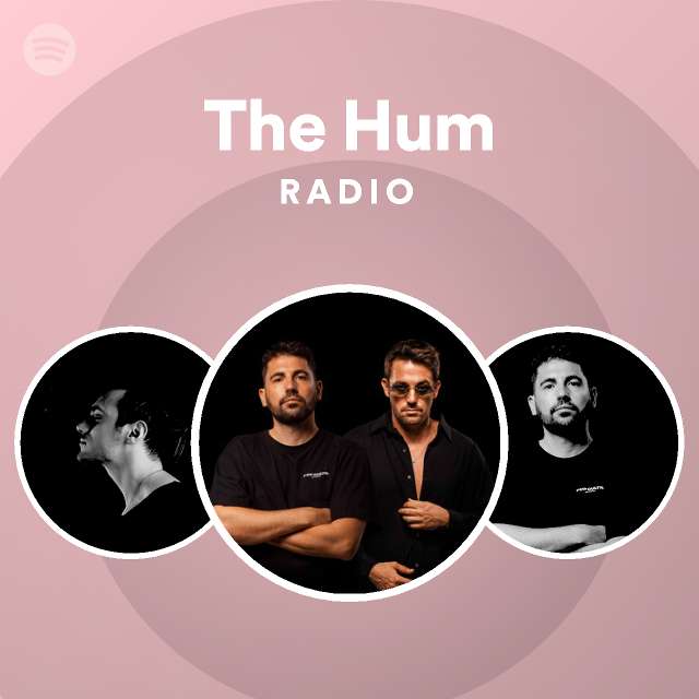 The Hum Radio - playlist by Spotify | Spotify