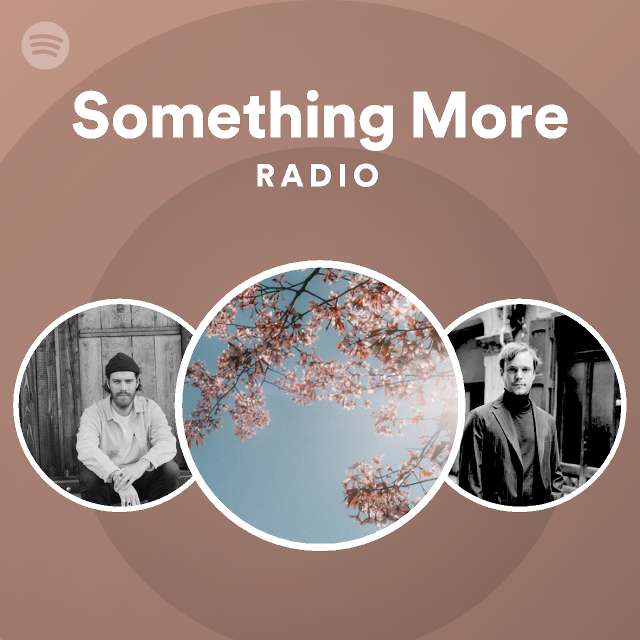 Something More Radio | Spotify Playlist