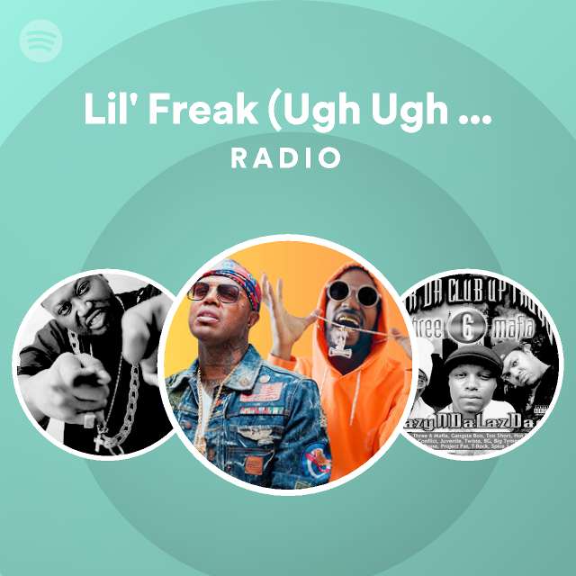 Lil Freak Ugh Ugh Ugh Explicit Album Version Featuring Webbie