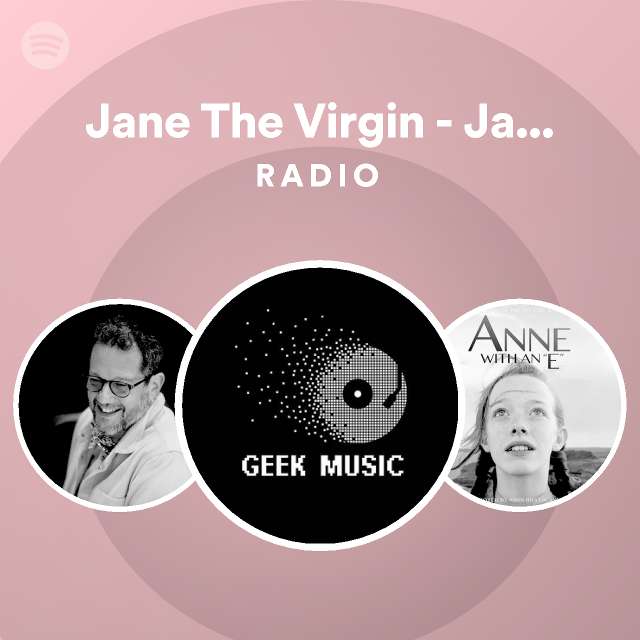 jane-the-virgin-jane-s-love-song-main-theme-radio-playlist-by