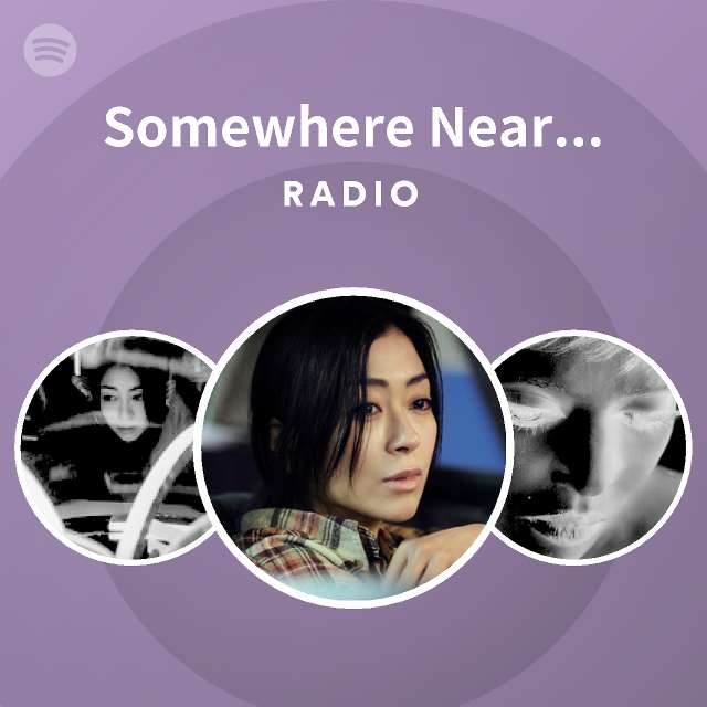 Somewhere Near Marseilles Radio Spotify Playlist