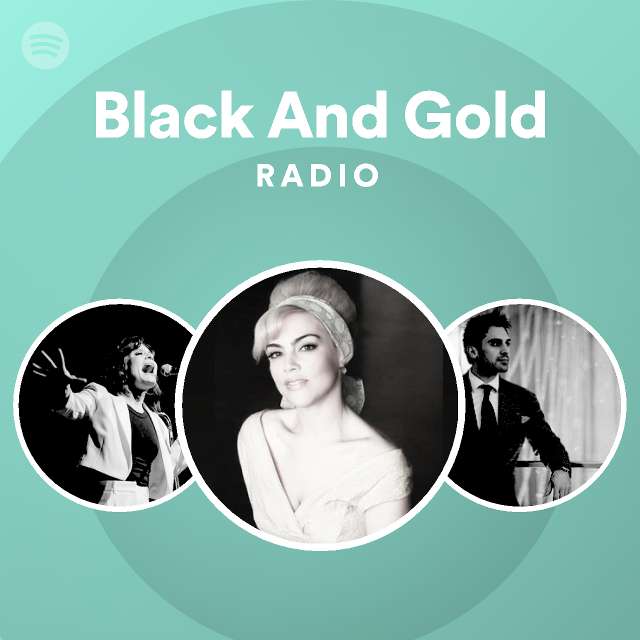 black-and-gold-radio-playlist-by-spotify-spotify