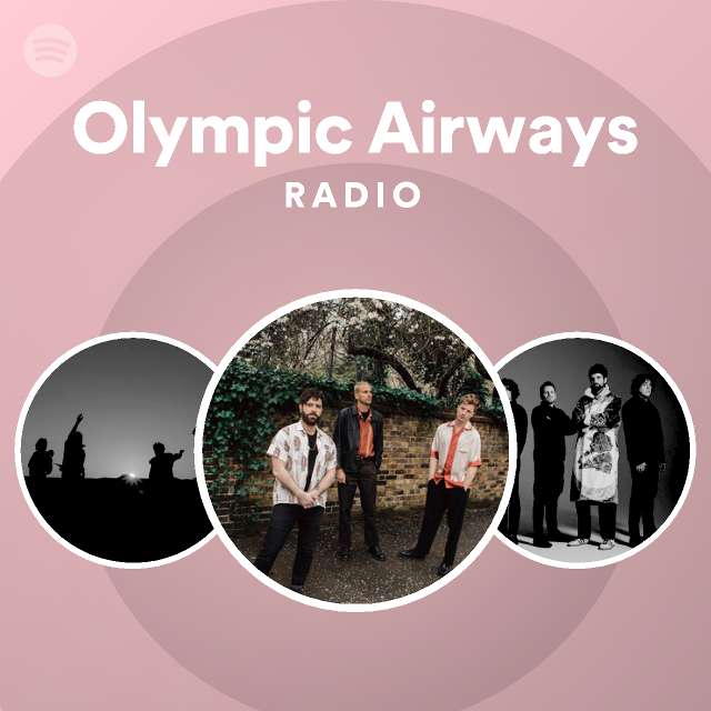 Olympic Airways Radio playlist by Spotify Spotify