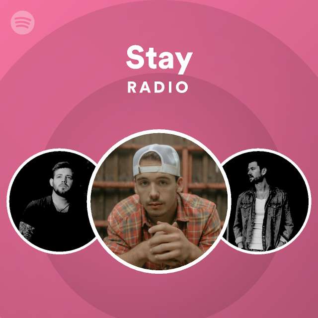 Stay Radio | Spotify Playlist