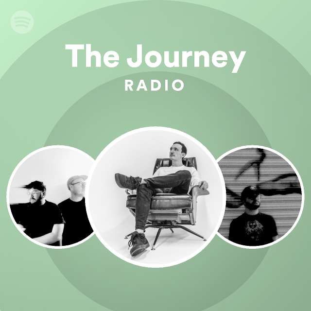 The Journey Radio - playlist by Spotify | Spotify