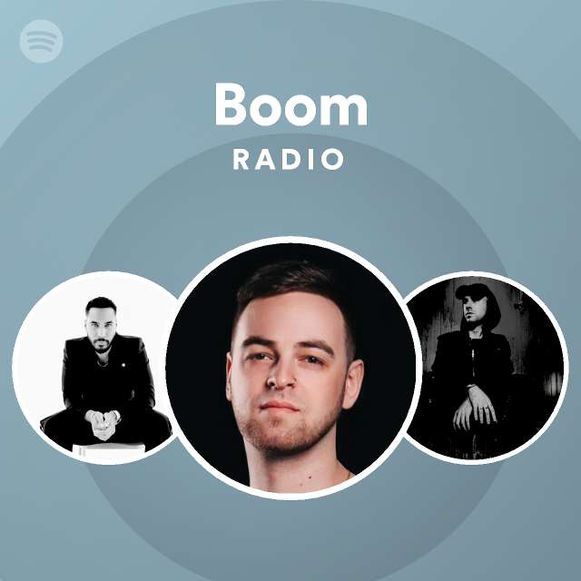 Boom Radio playlist by Spotify Spotify